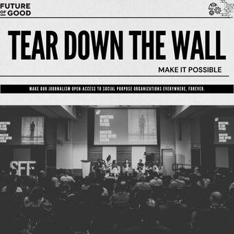 A graphic for Tear Down the Wall, showing a newspaper-style headline and information on how to donate. 