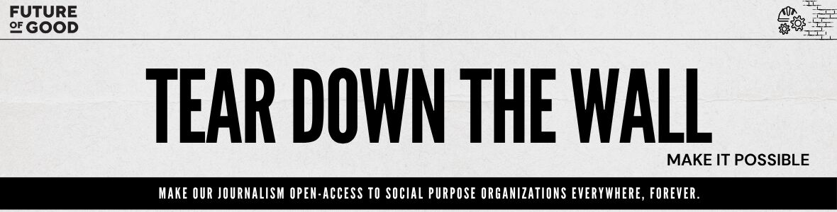 A graphic for Tear Down the Wall, showing a newspaper-style headline and information on how to donate. 