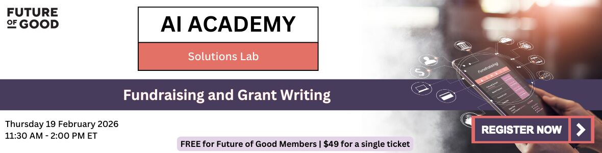 AI Academy Solutions Lab: Fundraising and Grant Writing
