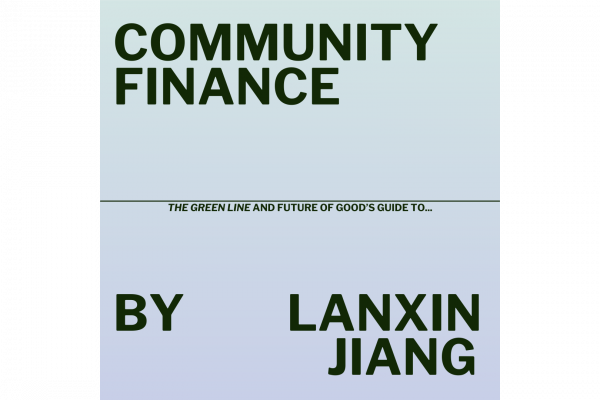 Future of Good_Community Finance Explainer