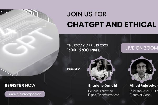 Future of Good_ChatGPT and ethical AI