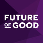 Future of Good